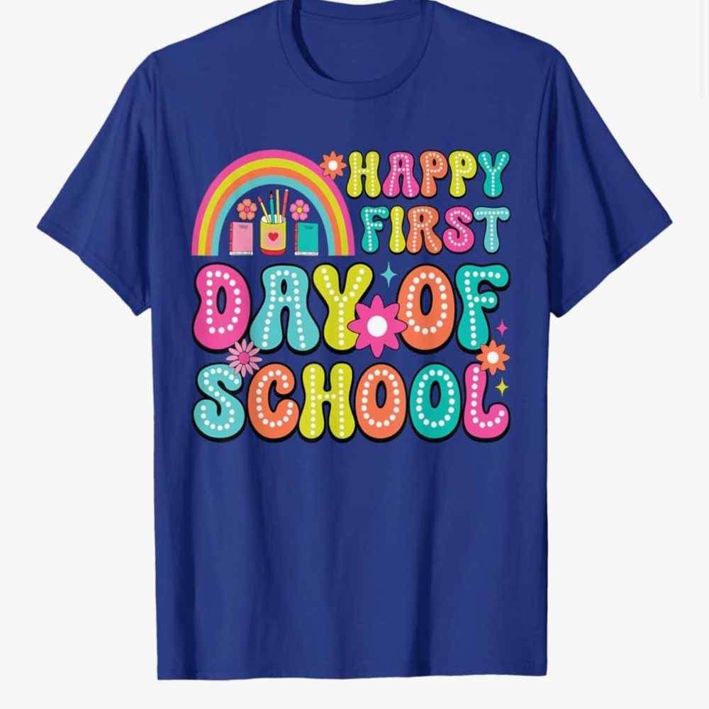 Happy First Day of School XXL T-Shirt - Blue New